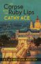 [Cait Morgan 08] • The Corpse with the Ruby Lips
